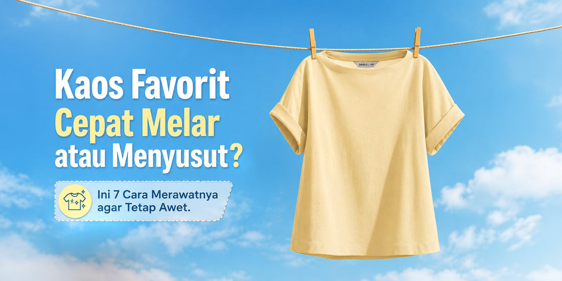 Kaos Favorit Cepat Melar atau Menyusut? Ini 7 Cara Merawatnya agar Tetap Awet